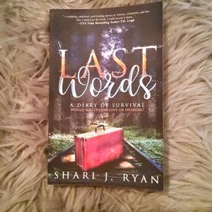 BOGO! Last Words by Shari J. Ryan